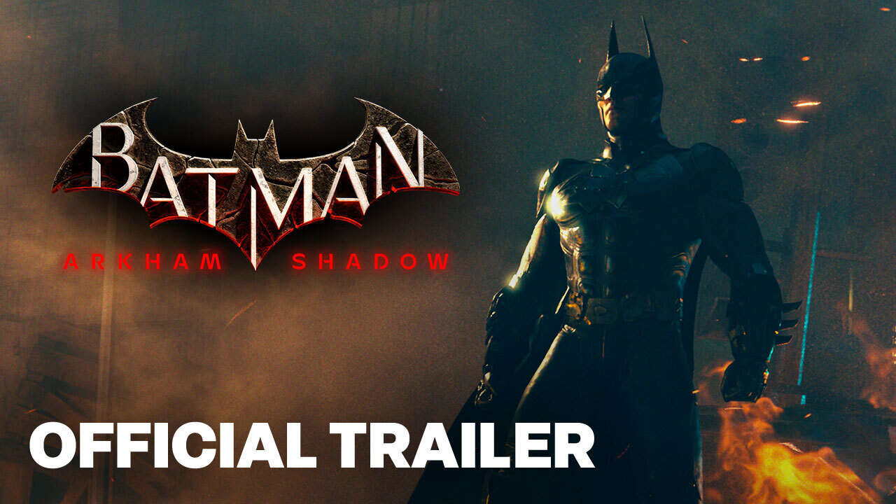 تریلر رسمی Batman Arkham Shadow Story |  جشنواره بازی های تابستانی 2024
